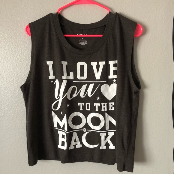 Tops - “I love you to the moon and back “ shirt